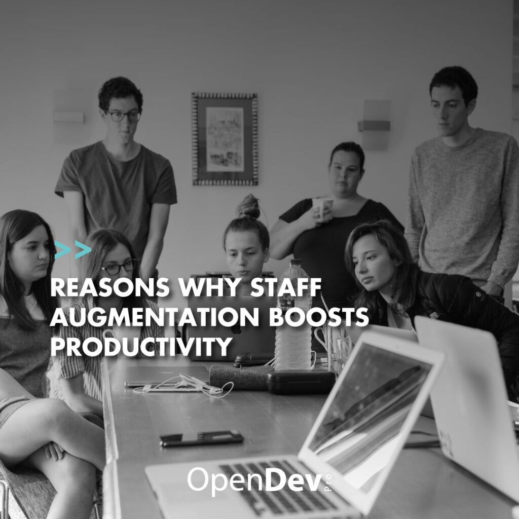 Reasons why staff augmentation boosts productivity