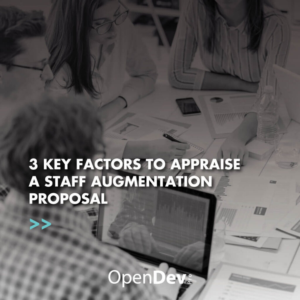 3 key factors to appraise a staff augmentation proposal