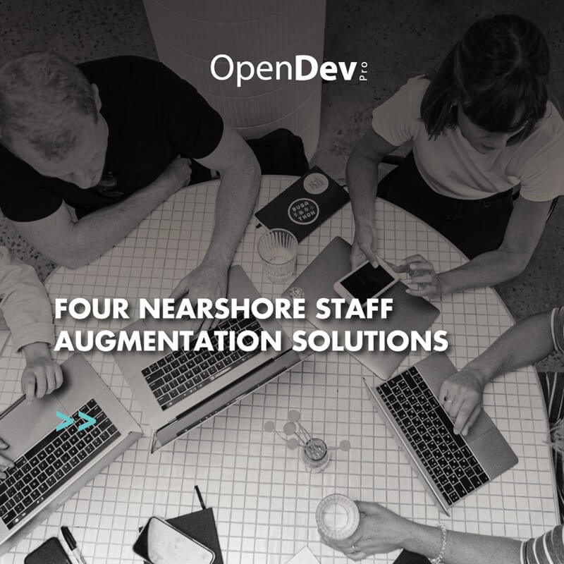 Four nearshore staff augmentation solutions