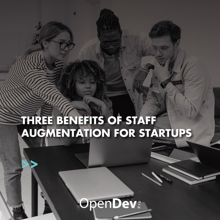 Three benefits of staff augmentation for startups